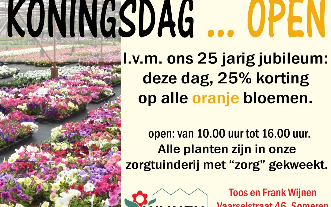 Koningsdag geopend.